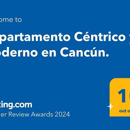 Departamento Centrico Y Moderno En Cancun. Екстериор снимка